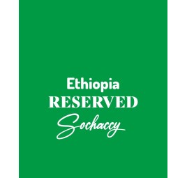 Etiopia Reserved | Świeżo Palona Arabica | Kawa Ziarnista|Palarnia Kawy Sochaccy|Etiopia