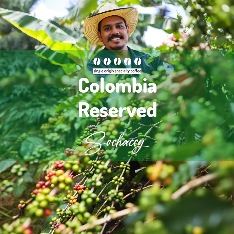 Colombia Reserved | Whole Bean Coffee | Sochaccy Coffee Roastery Coffee Reserved | Sochaccy.Co |