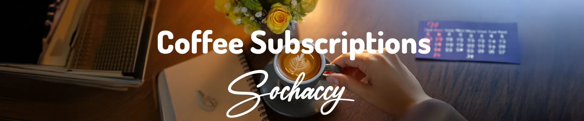 coffee subscriptions